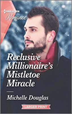 Book cover for Reclusive Millionaire's Mistletoe Miracle