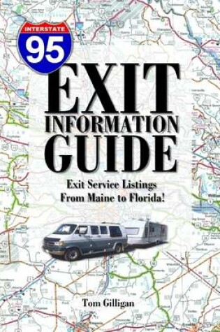 Cover of The I-95 Exit Information Guide