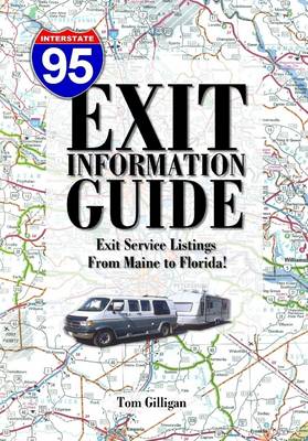 Book cover for The I-95 Exit Information Guide