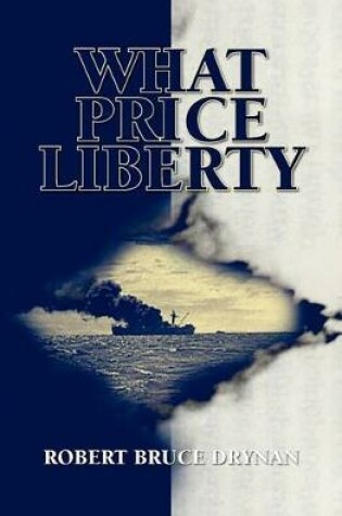 Cover of What Price Liberty