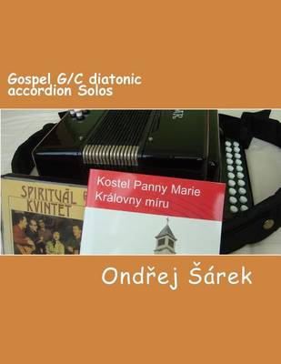 Book cover for Gospel G/C diatonic accordion Solos