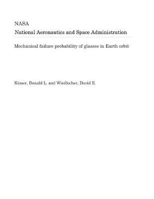 Book cover for Mechanical Failure Probability of Glasses in Earth Orbit