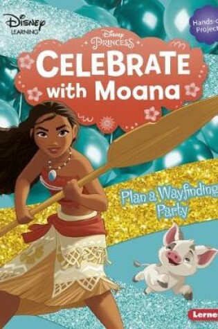 Cover of Celebrate with Moana