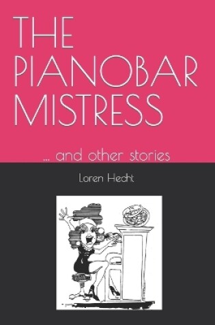 Cover of The Pianobar Mistress