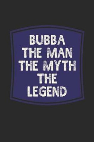 Cover of Bubba he Man The Myth The Legend