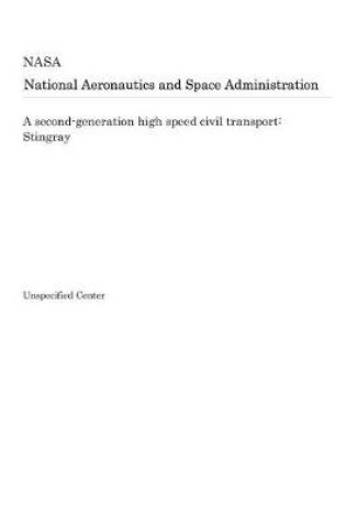 Cover of A Second-Generation High Speed Civil Transport