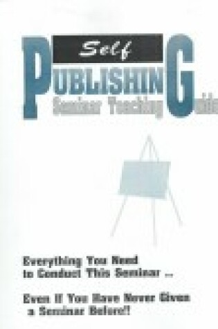 Cover of Self-Publishing Seminar Teaching Guide