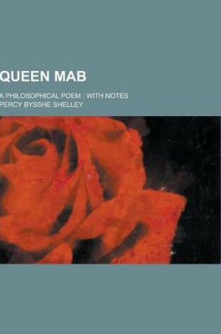 Cover of Queen Mab; A Philosophical Poem