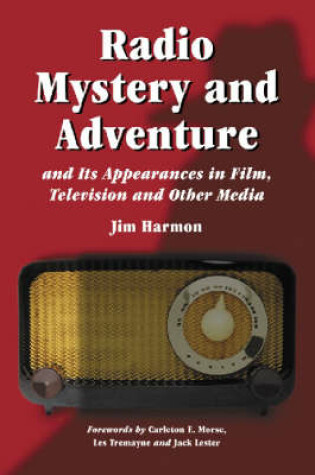 Cover of Radio Mystery and Adventure and Its Appearances in Film, Television and Other Media