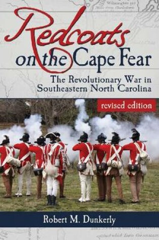 Cover of Redcoats on the Cape Fear