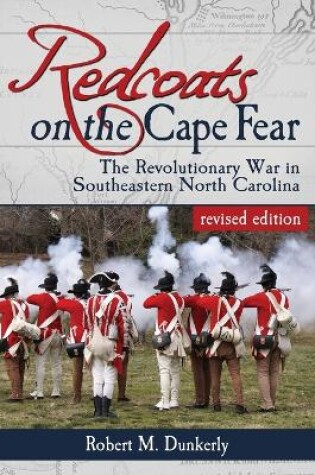 Cover of Redcoats on the Cape Fear