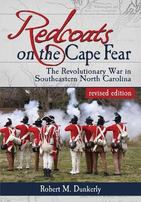 Book cover for Redcoats on the Cape Fear