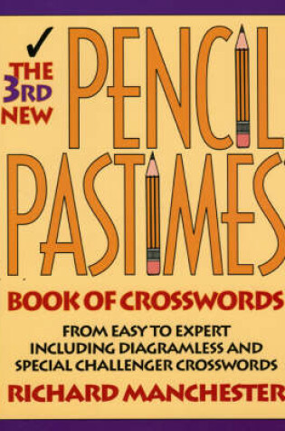 Cover of 3rd New Pencil Pastimes Book of Crosswords