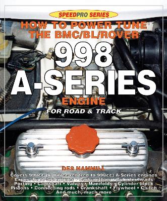 Cover of How to Power Tune the BMC/BL/Rover 850-1000cc A-series Engine