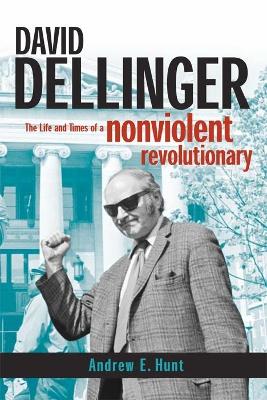 Book cover for David Dellinger