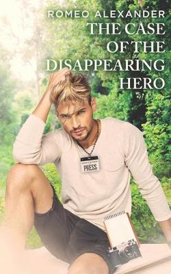 Book cover for The Case of the Disappearing Hero