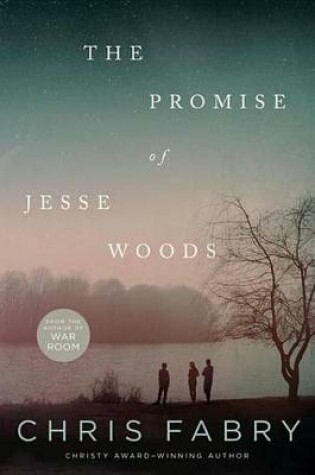 Cover of The Promise of Jesse Woods