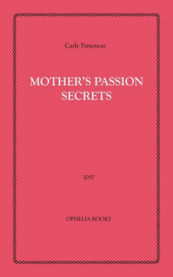 Book cover for Mother's Passion Secrets