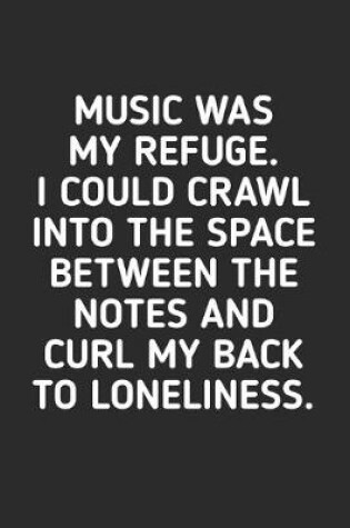 Cover of My Music Was My Refuge