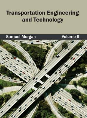 Cover of Transportation Engineering and Technology: Volume II