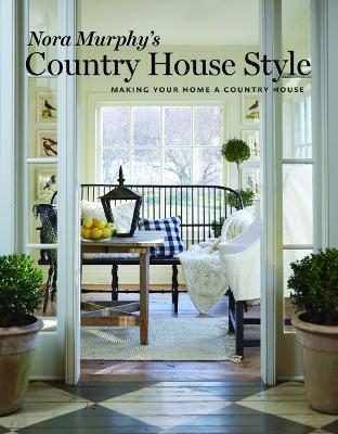 Book cover for Nora Murphy's Country House Style