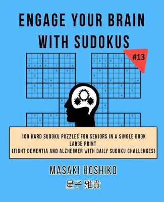 Book cover for Engage Your Brain With Sudokus #13