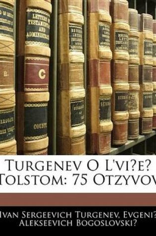 Cover of Turgenev O L'Vie Tolstom
