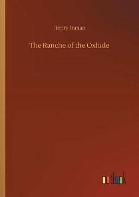 Book cover for The Ranche of the Oxhide