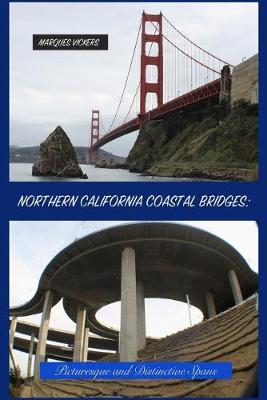 Cover of Northern California Coastal Bridges