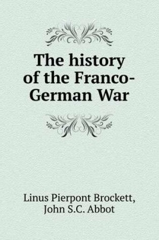 Cover of The history of the Franco-German War