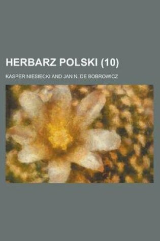 Cover of Herbarz Polski (10 )