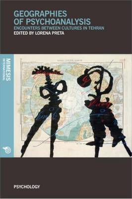 Cover of Geographies of Psychoanalysis.