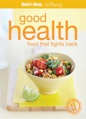 Book cover for Good Health - Food That Fights Back