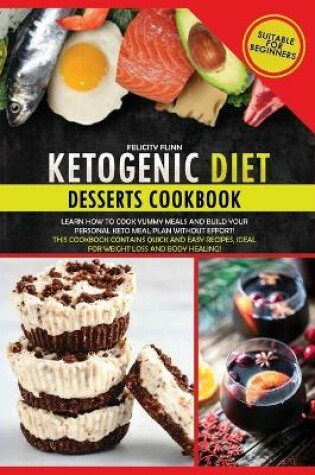 Cover of KETOGENIC DIET DESSERTS COOKBOOK (second edition)