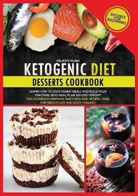 Book cover for KETOGENIC DIET DESSERTS COOKBOOK (second edition)