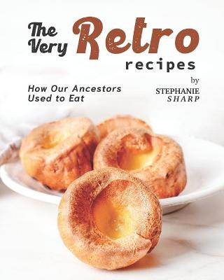 Book cover for The Very Retro Recipes