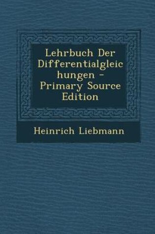 Cover of Lehrbuch Der Differentialgleichungen