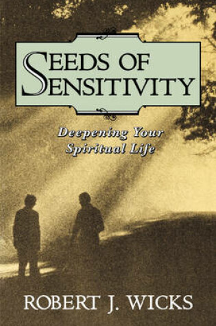 Cover of Seeds of Sensitivity