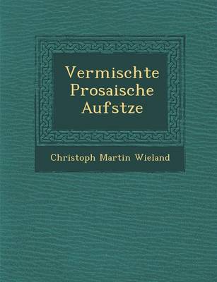 Book cover for Vermischte Prosaische Aufs Tze