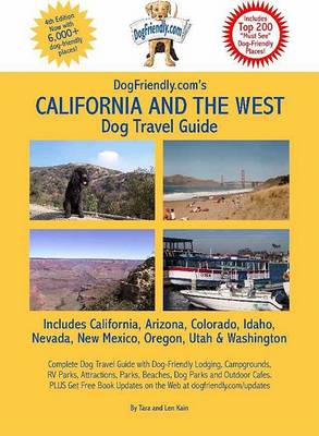 Book cover for Dogfriendly.Com's California and the West Dog Travel Guide