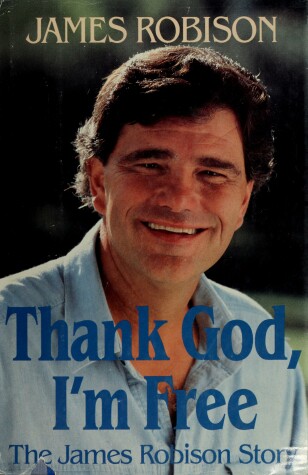 Book cover for Thank God, I'm Free!