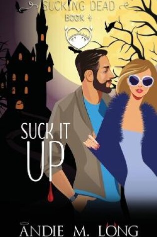 Cover of Suck it Up