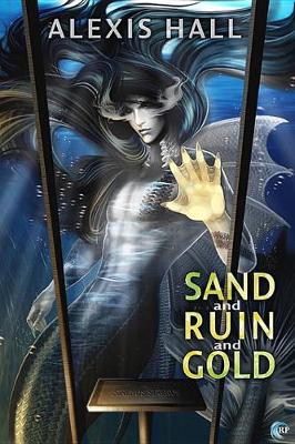 Book cover for Sand and Ruin and Gold