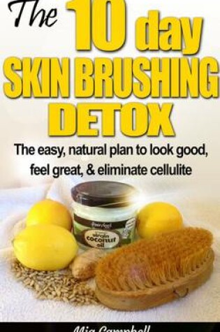 Cover of The 10-Day Skin Brushing Detox