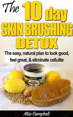 Cover of The 10-Day Skin Brushing Detox