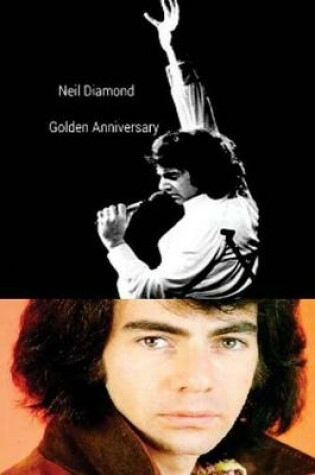 Cover of Neil Diamond - Golden Anniversary