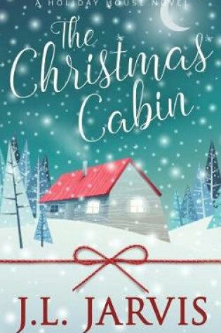 Cover of The Christmas Cabin