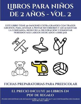 Cover of Fichas preparatorias para preescolar (Libros para niños de 2 años - Vol. 2)