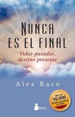 Book cover for Nunca Es El Final
