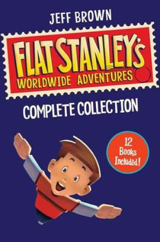 Cover of Flat Stanley's Worldwide Adventures Collection